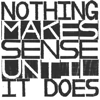 Nothing Makes Sense Until It Does - EP - nudista