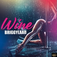 Wine - Single - Newave Music & BRIGGYLAAD