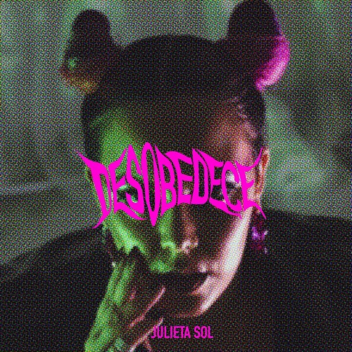 DESOBEDECE - Single