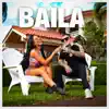 Stream & download Baila - Single