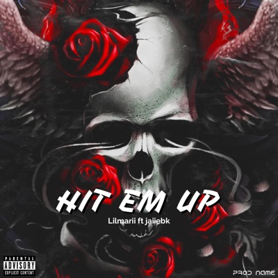 Hit em up (feat. Jaiiebk) - Single