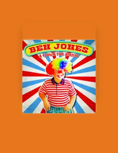 Poslechněte si interpreta Ben Jones, sledujte hudební videa, přečtěte si životopis, podívejte se na data turné a další informace.