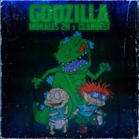 GODZILLA (feat. Clandest) - Single - Morales 2H