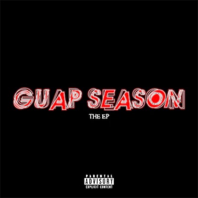 Guap Season the EP