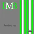 Remind me
