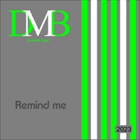 Remind Me - Single - DMB