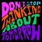 Don't Stop (feat. Avelino & Tomorrow's Warriors) - Future Utopia lyrics