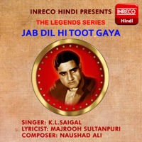 Jab Dil Hi Toot Gaya - Single - K.L.Saigal