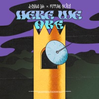 Here We Are - Single - Royale BR & Future Skies