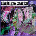 DR. GABBA - Celestial Trash Collection