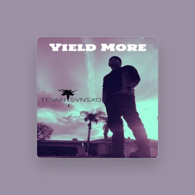 Listen to Tevan Svnsxo, watch music videos, read bio, see tour dates & more!