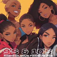 9's & 10's (feat. RG2) - Single - Rasheda De'loach, Tweeday & Snug