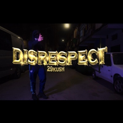 Disrespect - Single