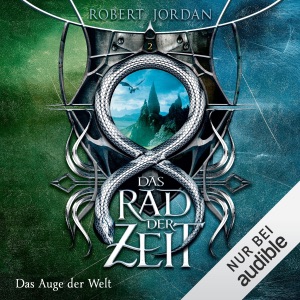 Das Auge der Welt: Das Rad der Zeit 2