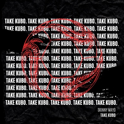 Take Kubo (feat. 1de500) - Single