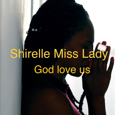 God love us (feat. Cise PreCise) - Single