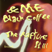 The Rapture Pt. III - &amp;ME &amp; Black Coffee Cover Art