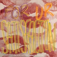 For Ur Satisfaction - Single - J3t