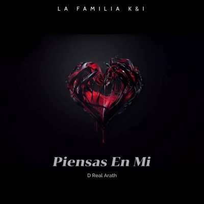 Piensas En Mi (feat. La Familia K&I) - Single