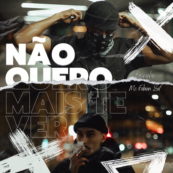 Não Quero Mais Te Ver