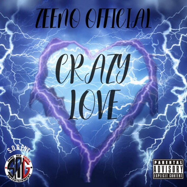 Crazy love - Single - Album by Zeeno Official - Apple Music