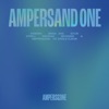AMPERSAND ONE - Single