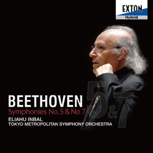 Beethoven: Symphonies No. 5 & No. 7