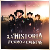 La Historia No Es Como la Cuentan - La Duda