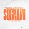 Sognami (feat. Tananai & Don Joe)