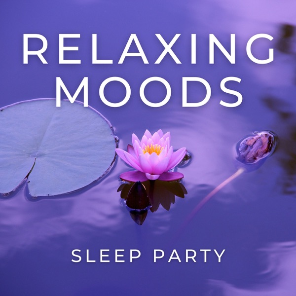 Relaxing Moods