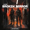 Broken Mirror - Single