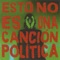 ESTO NO ES UNA CANCIÓN POLÍTICA (En directo) artwork