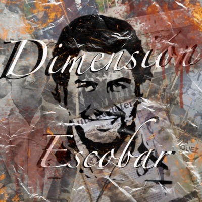 Dimensión Escobar (feat. Maximilian quien ma, McJna & Tropi Cvl) - Single