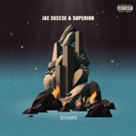 Jae Skeese & Superior - Skyscraper