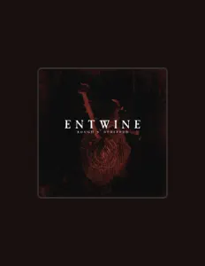 Listen to Entwine, watch music videos, read bio, see tour dates & more!