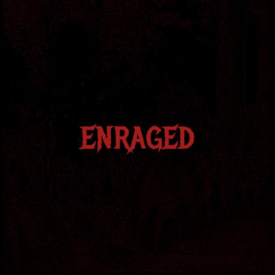 Enraged (feat. L3on) - Single