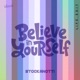 Believe in Yourself Life Edit Single