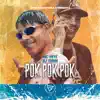 Stream & download Pok Pok Pok - Single