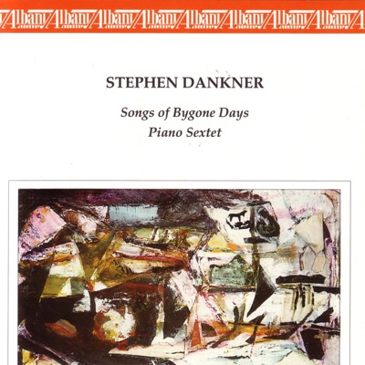 Dankner: Songs of Bygone Days