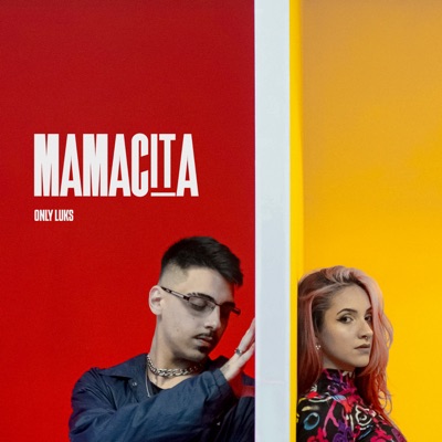 Mamacita - Single