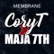 MEMBRANE (feat. Maja 7th) - CoryT lyrics