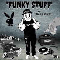 Funky Stuff - Single - Dago Funk