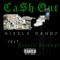 Ca$h Out (feat. Switch 2wenty3) - Nizzle Dandy lyrics