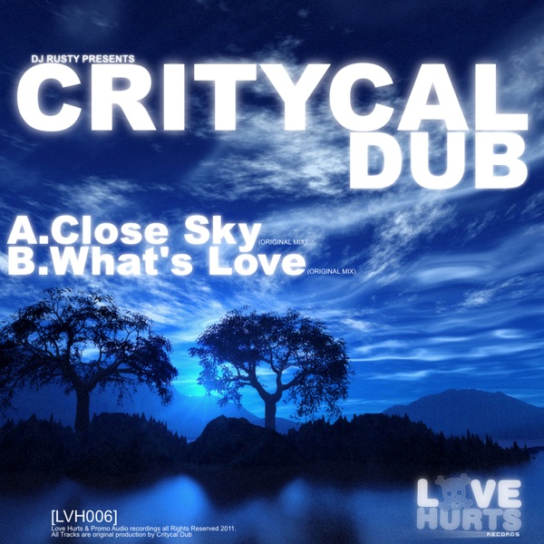 Close Sky / Whats Love - Single
