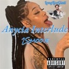 Anycia Interlude/ LongLiveGiati - Single