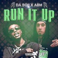 Run it up (feat. Daboii) - Single - Abm