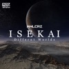 I S E K A I - Single