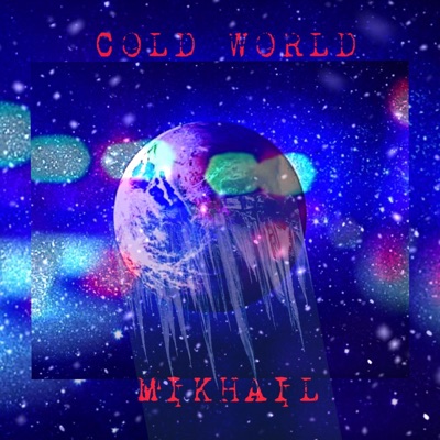 Cold World - Single