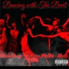 Dancing with the Devil (feat. Rosecrans Hopout & Lawless) - Single