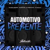 Automotivo Crescente (feat. DJ VS DA ZL, DJ CHEFO ZL & DJ Alex NTC) - Single